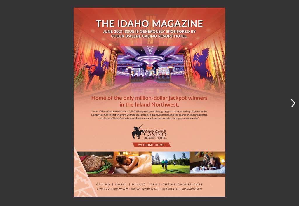 June 2021 issue sponsored by the Coeur d'Alene Casino Resort